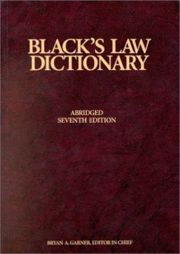 BLACKS LAW DICTIONARY, 7TH EDITION By Henry Campbell Black & Bryan A. Garner NEW