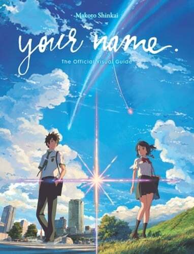 Your Name. the Official Visual Guide by Makoto Shinkai: New