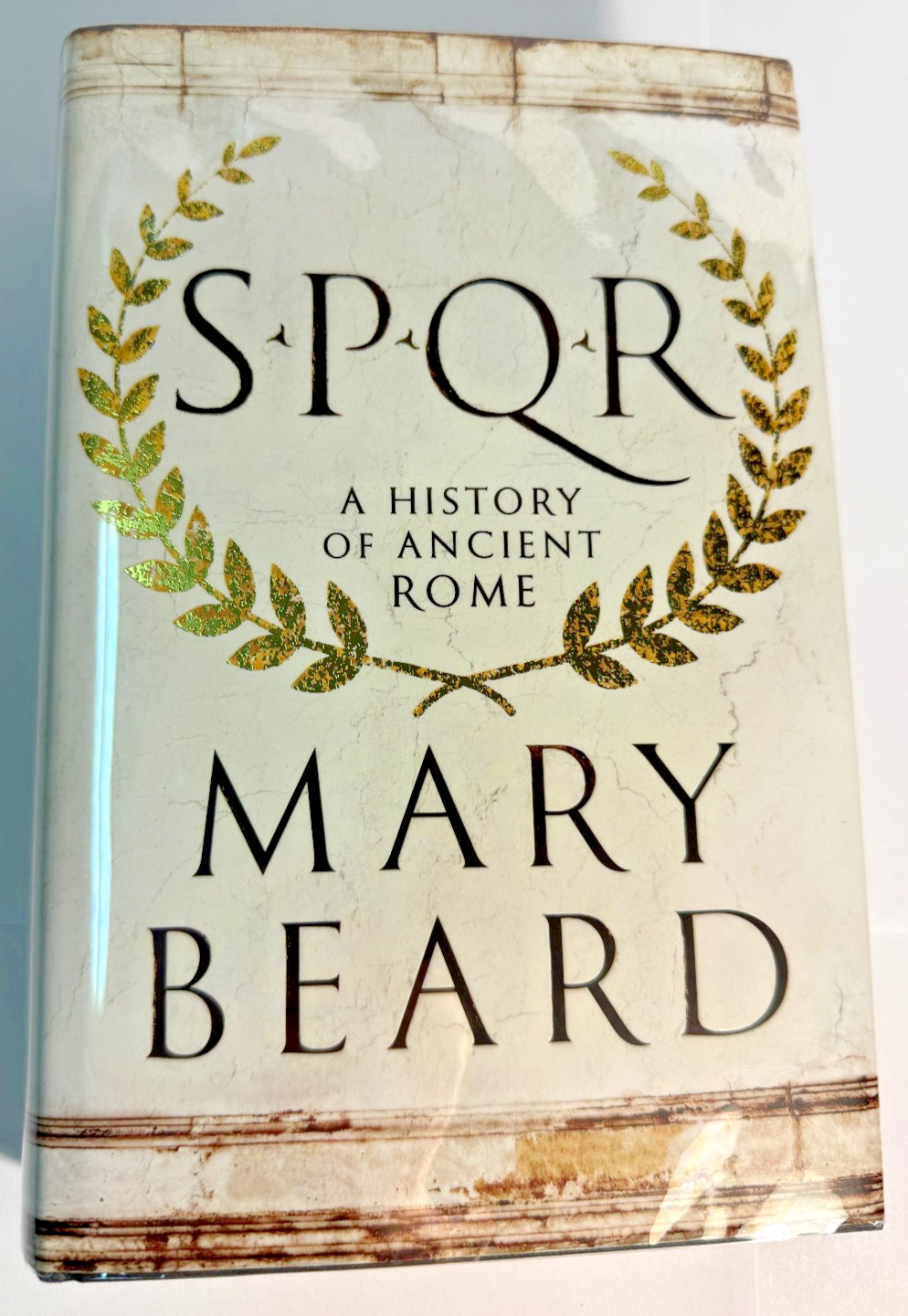 SPQR: A History of Ancient Rome, Mary Beard, True 1st Edition, UK 1st Print HC