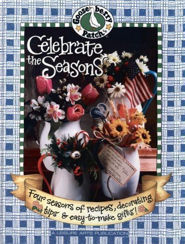 Celebrate the Seasons; Gooseber- 9781574862782, hardcover, Gooseberry Patch, new