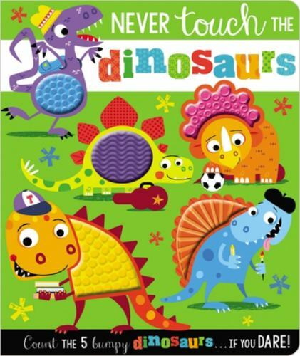 Never Touch the Dinosaurs, Greening, Rosie, Book