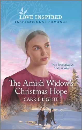 The Amish Widow’s Christmas Hope; Amish of Ser- paperback, 9781335488428, Lighte