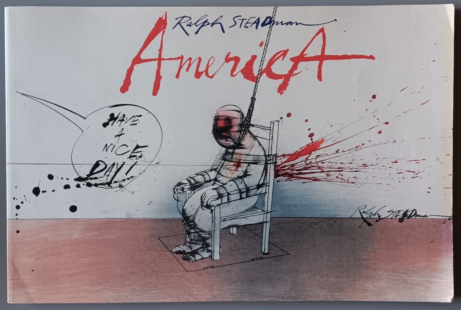 Ralph Steadman. America. Fantagraphics Books, 1989. SC. VG