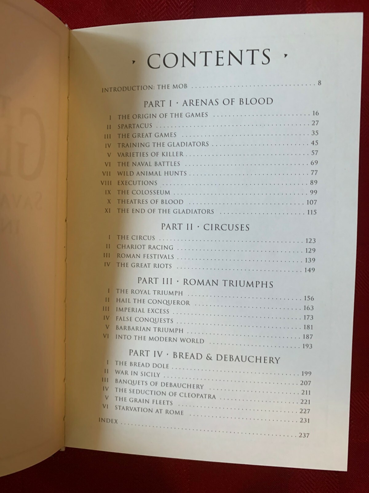 THE AGE OF THE GLADIATORS Savagery & Spectacle Ancient Rome RUPERT MATTHEWS 2004