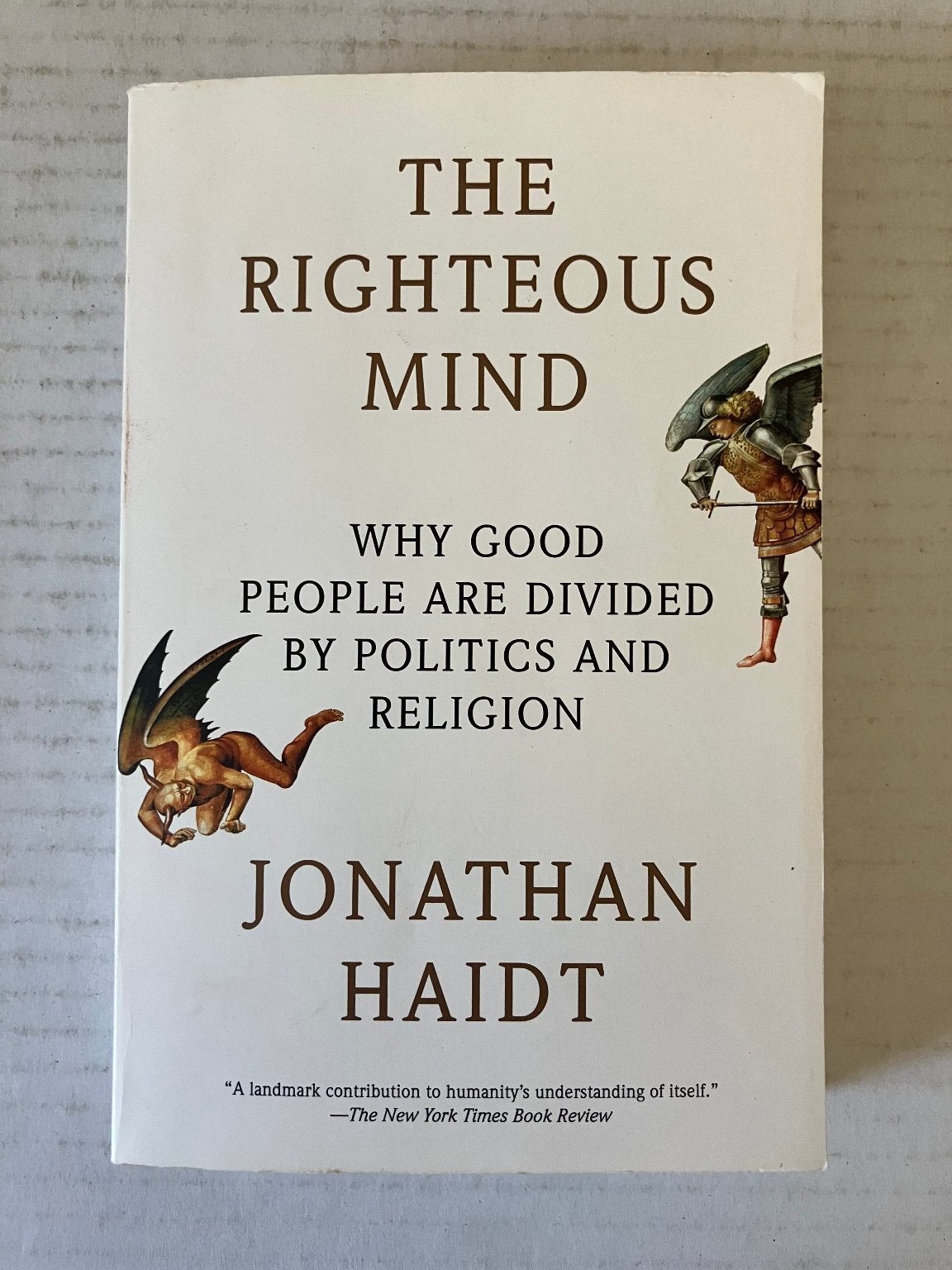 The Righteous Mind Jonathan Haidt 2012 Vintage Books Psychology Philosophy PB