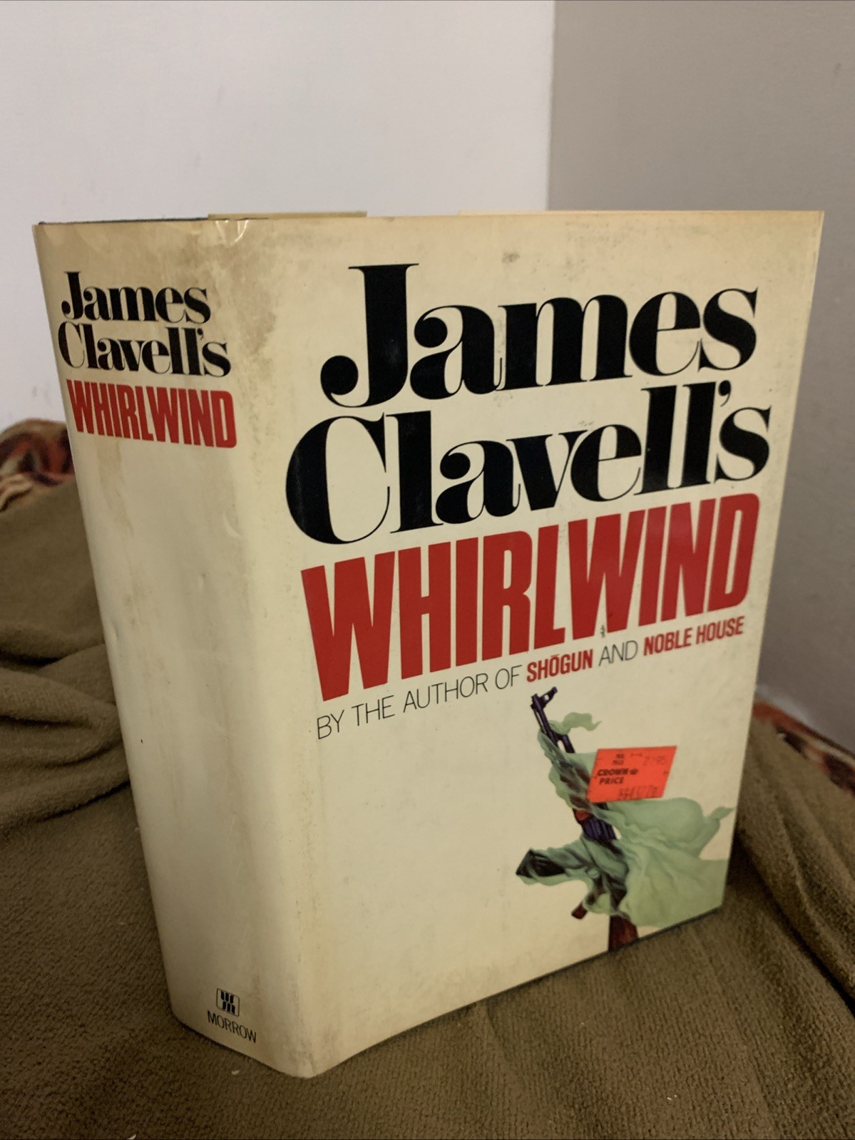 Whirlwind By James Clavell Hardcover 1986 W/Dust Jacket 1st Edition 1st Printing