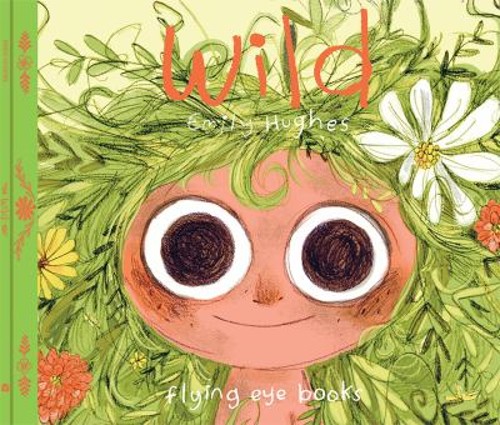 Wild Hardcover Emily Hughes