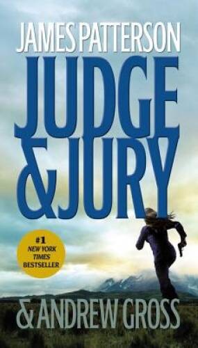 Judge & Jury – Mass Market Paperback By Patterson, James – VERY GOOD