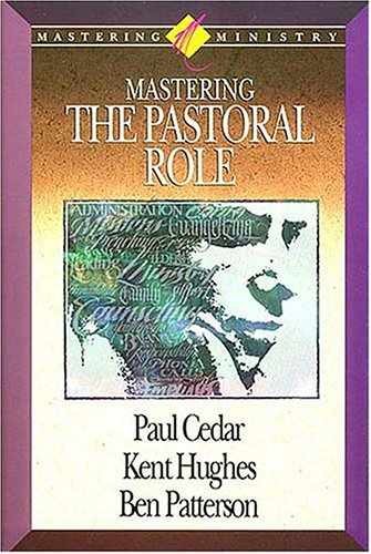 Mastering Ministry: Mastering – Hardcover, by Kent Hughes; Paul – Very Good b