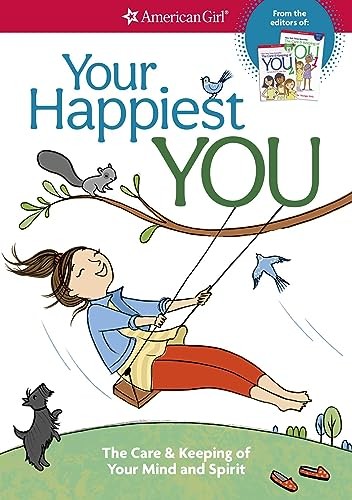 Your Happiest You: The Care & Keeping of Your Mind and Spir… by Woodburn, Judy