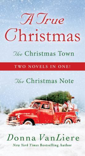 A True Christmas: Two Novels in One: The Chr- 9781250258717, paperback, VanLiere
