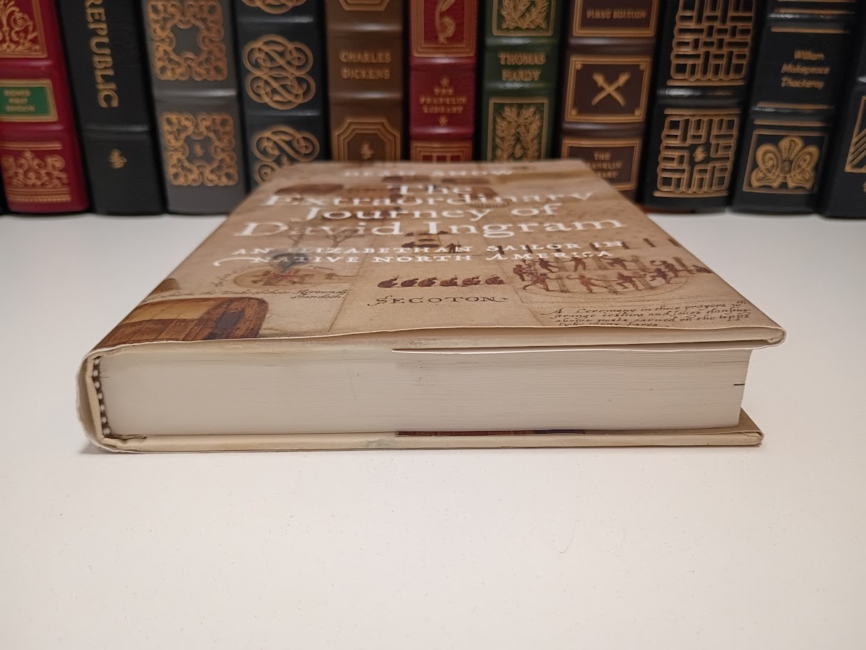David Ingram Extraordinary Journey Elizabethan Native North America Dean Snow HC
