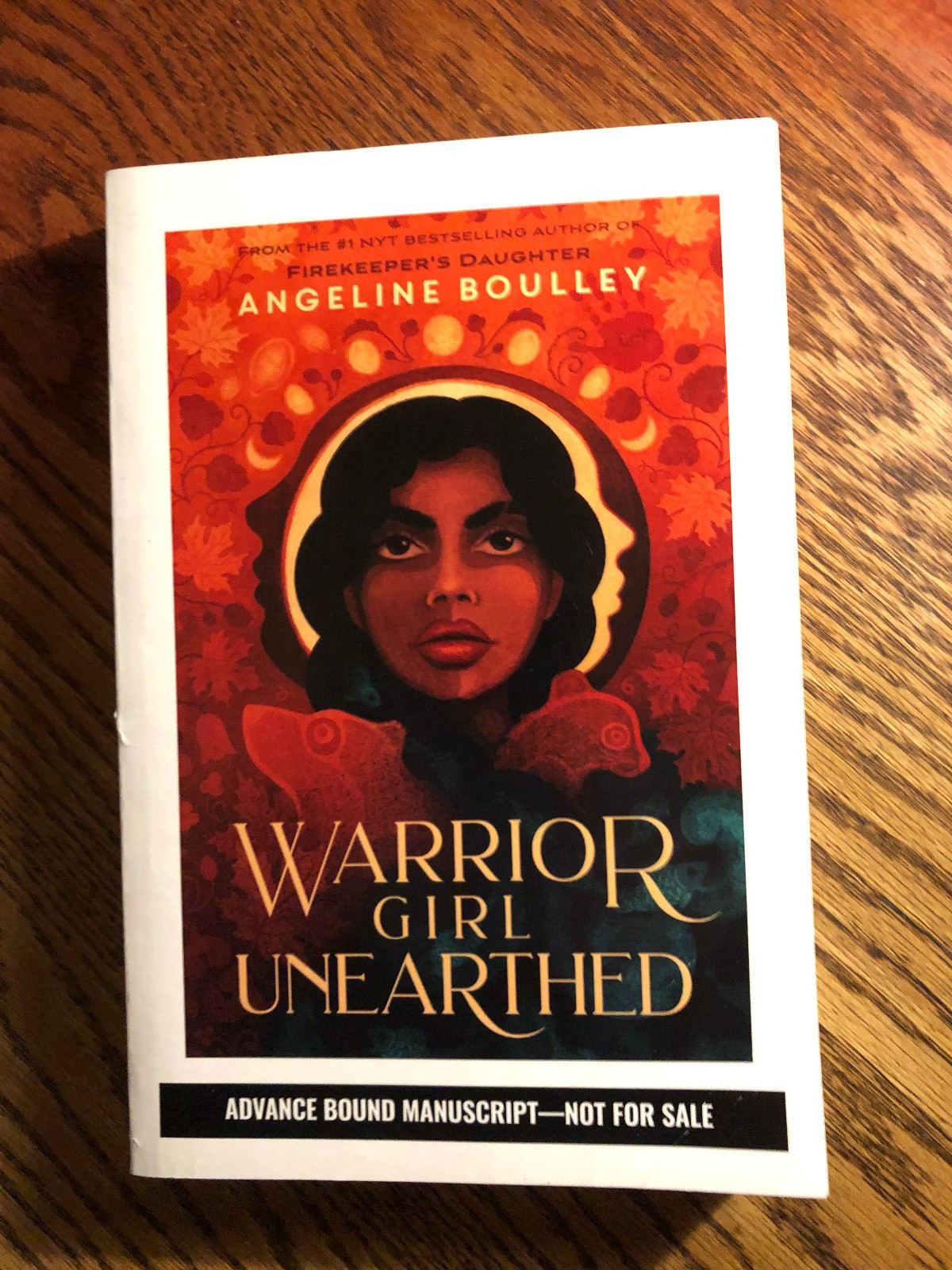 Warrior Girl Unearthed by Angeline Boulley SC ARC / PROOF SCARCE Advance Copy