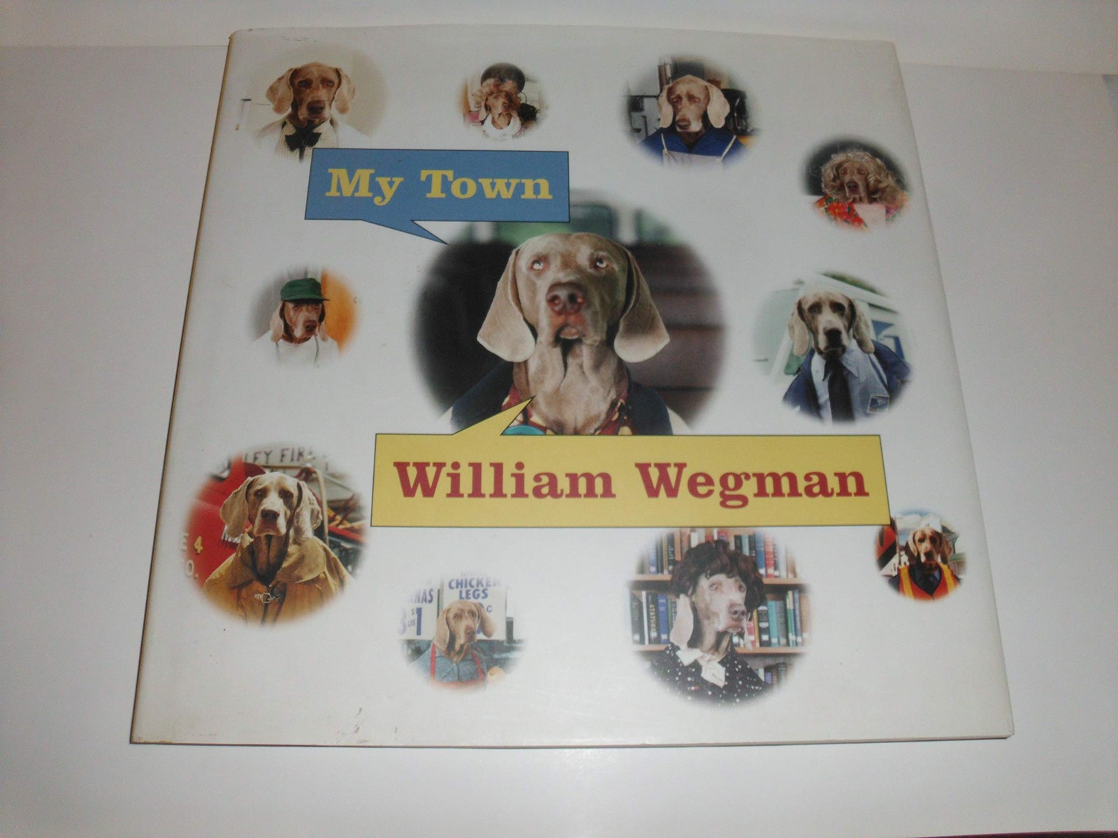 My Town by Wegman