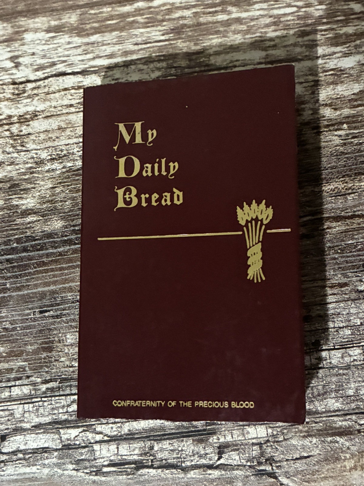 Like New My Daily Bread – Confraternity of the Precious Blood Anthony Paone 1954