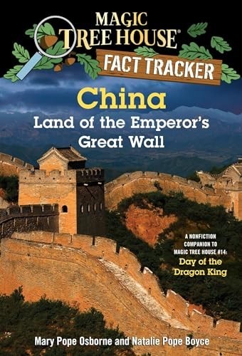 China: Land of the Emperor’s Great …, Mary Pope Osbor