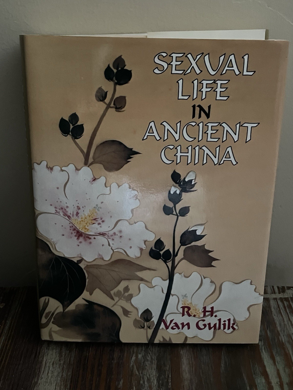 Sexual Life in Ancient China : a Preliminary Survey by Van Gulik Hardcover 1996