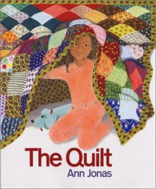 The Quilt Hardcover Ann Jonas