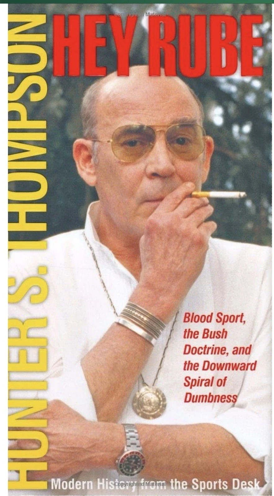 Hunter S Thompson Hey Rube 1st Edition First Printing Hardcover Book NOS
