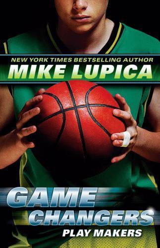 Game Changers Book 2: Play Makers – hardcover, 9780545381833, Mike Lupica