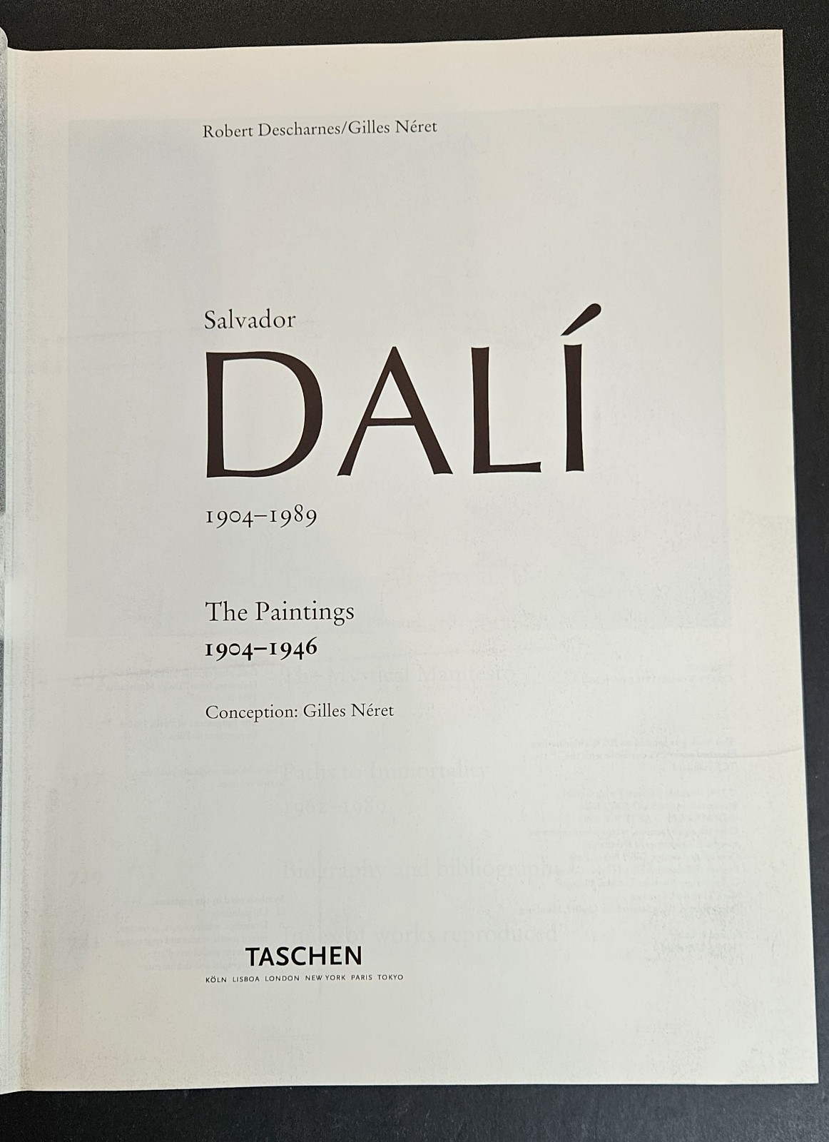 Salvador Dali: The Paintings 1904-1946 by Gilles Neret & Robert Descarnez