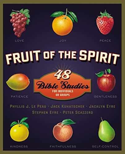Fruit of the Spirit: 48 Bible – Paperback, by LePeau Phyllis J.; – Very Good h