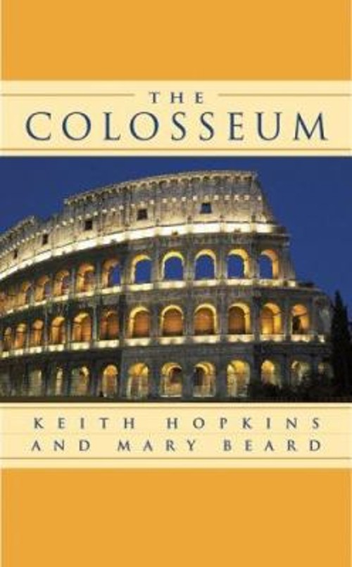 The Colosseum Hardcover Mary, Hopkins, Keith Beard