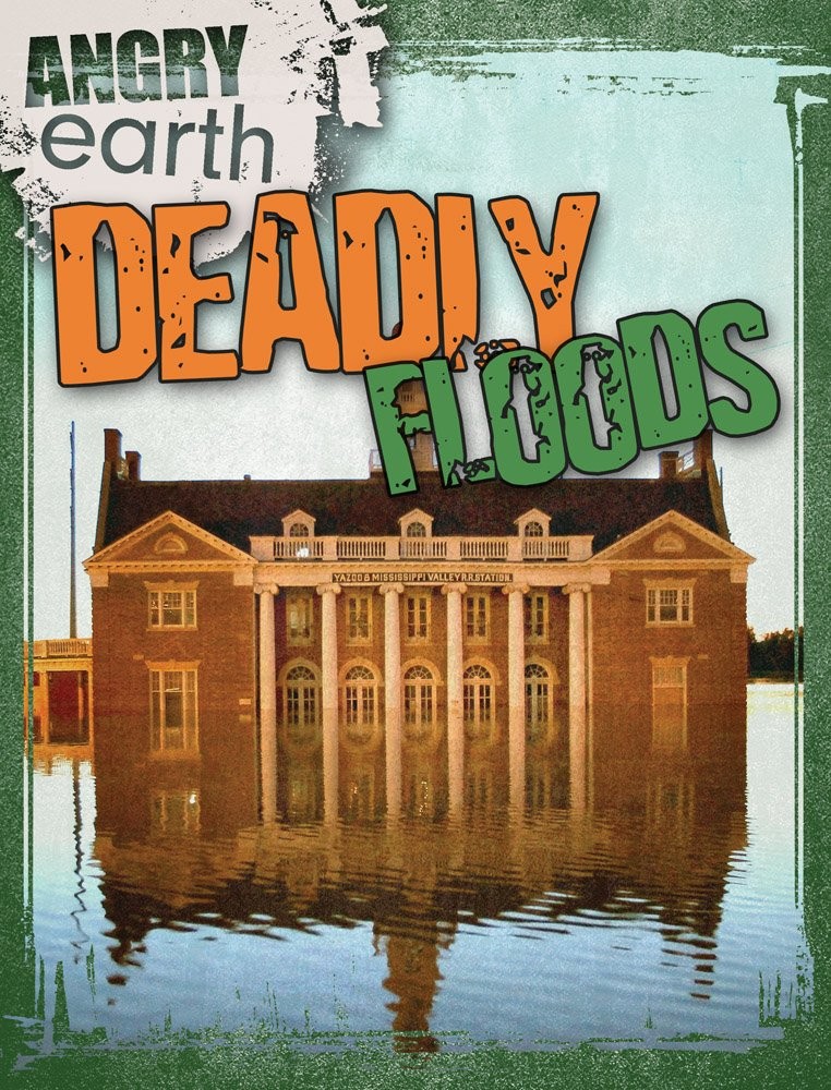 Deadly Floods (Angry Earth)