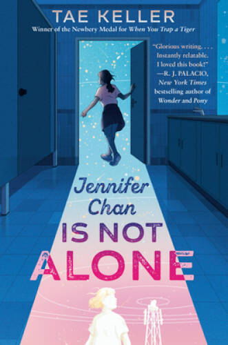 Jennifer Chan Is Not Alone – Hardcover By Keller, Tae – GOOD
