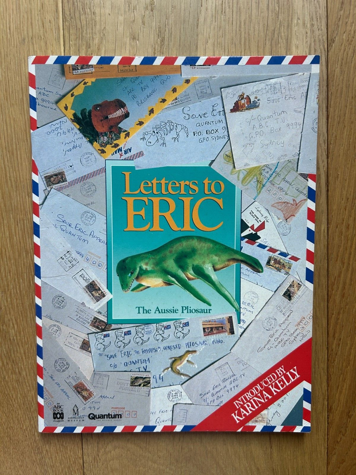 Letters to Eric The Aussie Pliosaur – Judith Simpson & Karina Kelly 1993 Rare