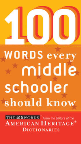 100 Words Every Middle Schooler Should Know – Paperback – ACCEPTABLE