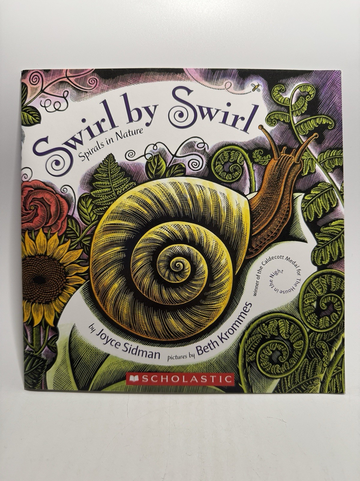 Swirl by Swirl: Spirals in Nature by Joyce Sidman Illustrated By Beth Krommes