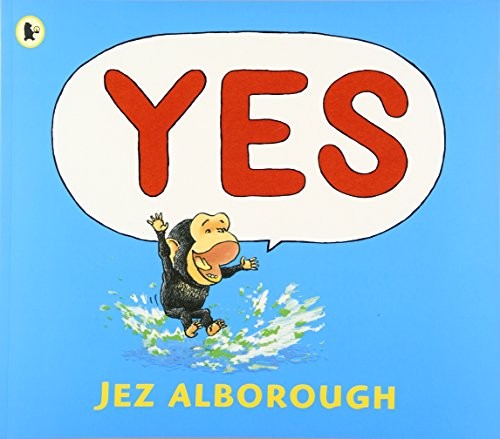 YES By Jez Alborough & Jez Alborough *Excellent Condition*