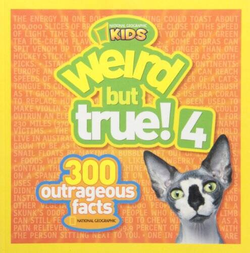 Weird but True 4: 300 Outrageous Facts – Paperback – GOOD