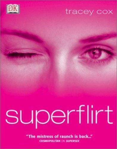 Superflirt Cox, Tracey paperback Used – Good