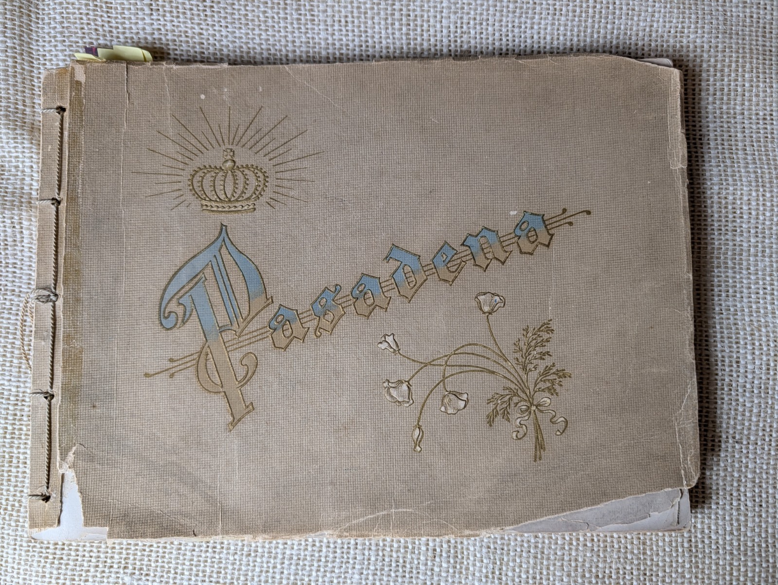 1903 Pasadena California Illustrated Souvenir Book Poor Condition Damaged Cover