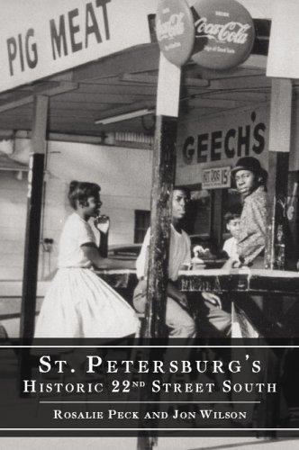St. Petersburg’s Historic 22nd Street South- paperback, Rosalie Peck, 1596290838