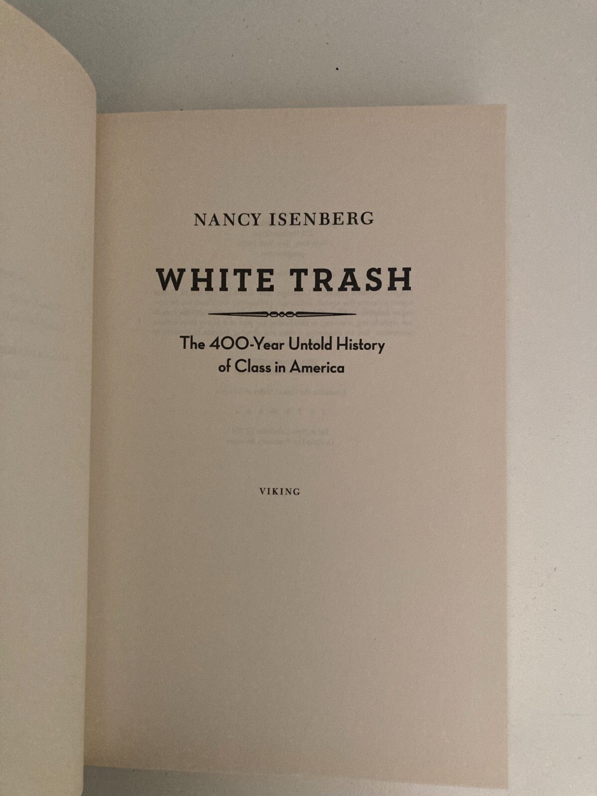 White Trash by Nancy Isenberg (2016, HC) 1st Edition w/Protective Cover