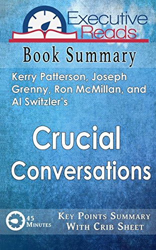 Book Summary: Crucial Conversa – VERY GOOD