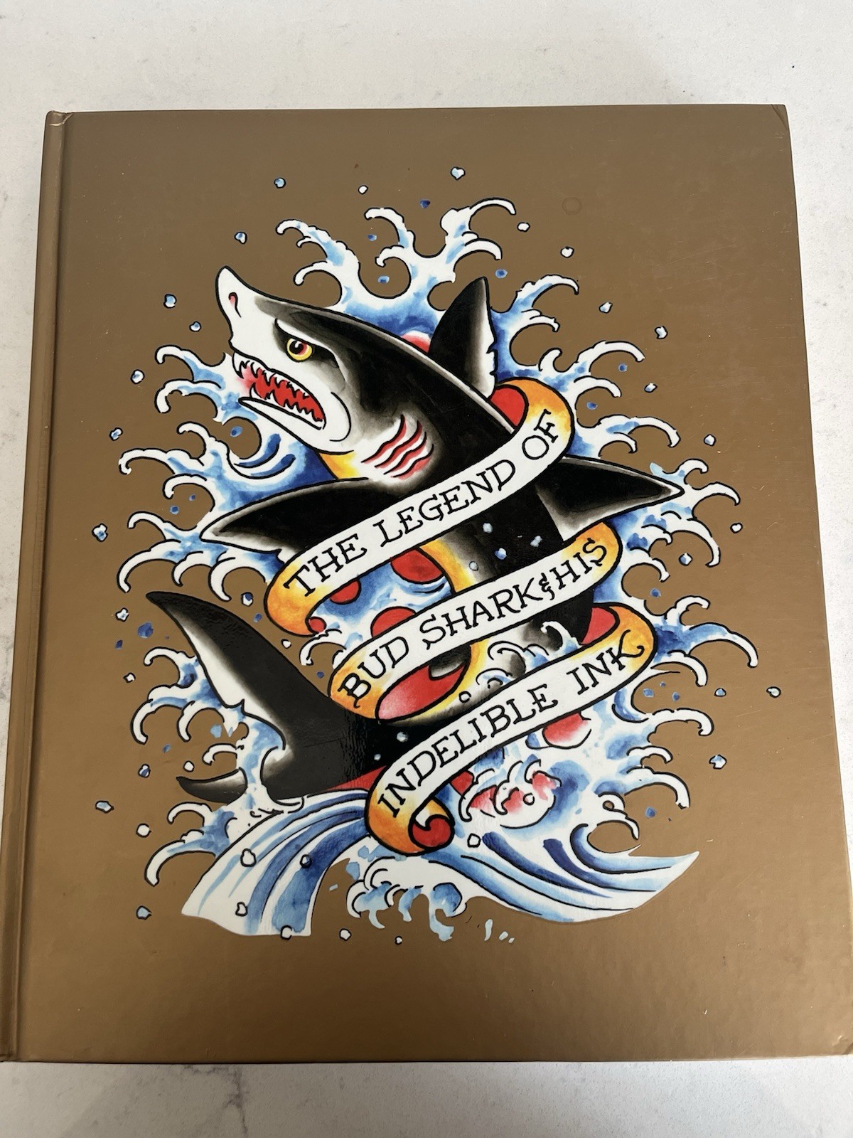 The Legend of Bud Shark and His Indelible Ink Hardcover Art Illustrated Book