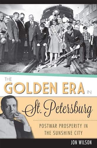 The Golden Era in St. Petersburg: Postw…, Wilson, Jon
