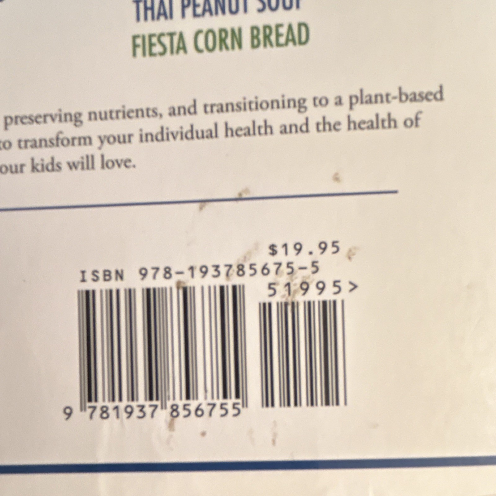 The China Study Cookbook by Leanne Campbell, Trade Paperback, 2013
