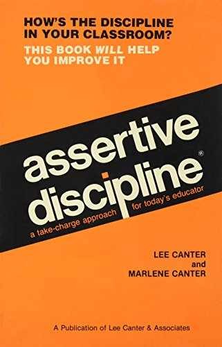 Assertive Discipline Positive Behavior – Paperback, by Lee Canter – Very Good n