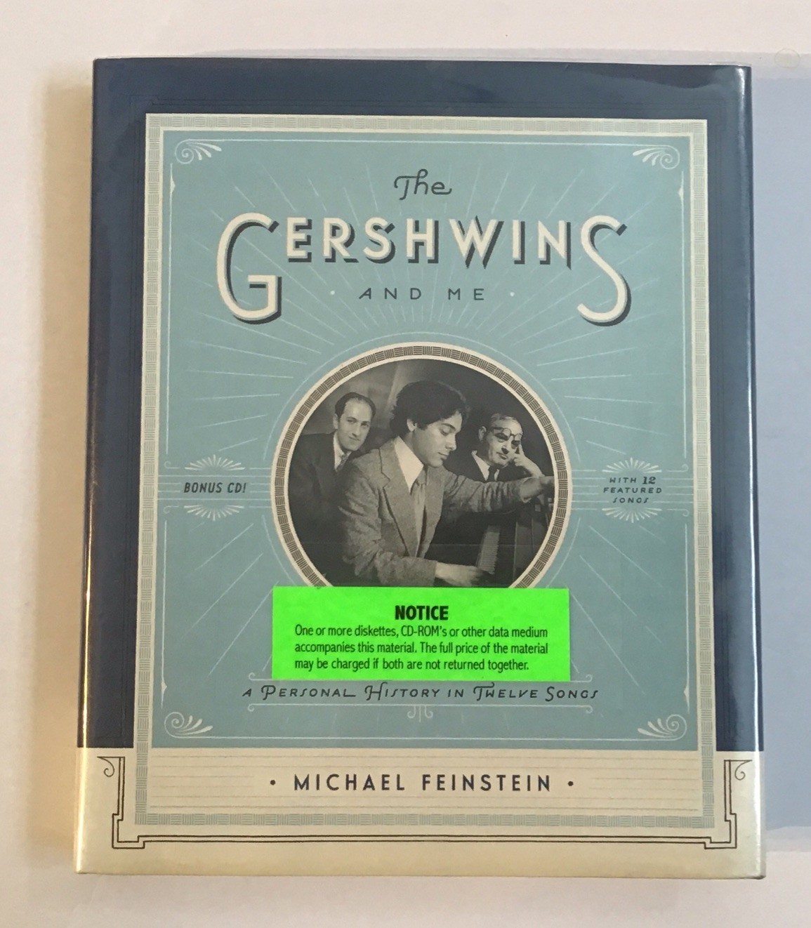 The Gershwins and Me by Michael Feinstein HC EX-Lib Missing Cd