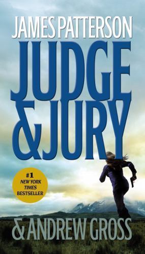 Judge and Jury by James Patterson and Andrew Gross (2007, Perfect)