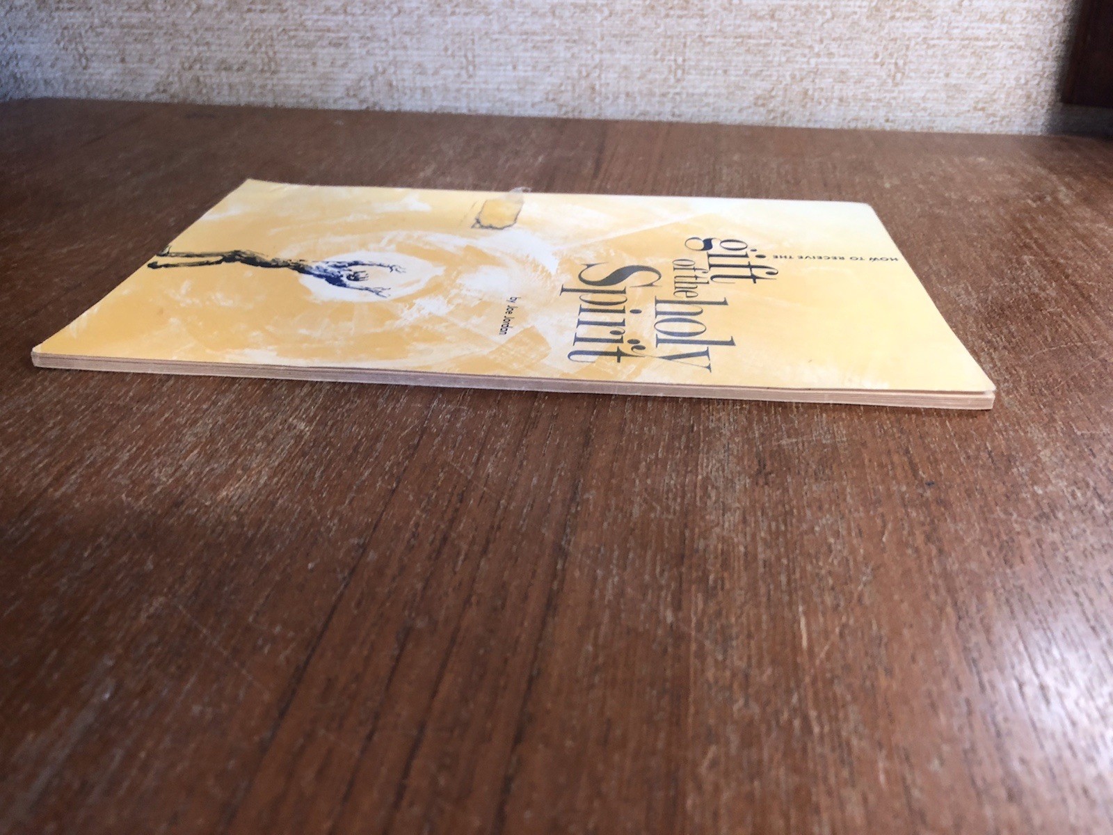 1965 Rare How to Receive the gift of the Holy Spirit by Joe Jordan