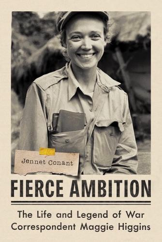Jennet Conant Fierce Ambition (Hardback)