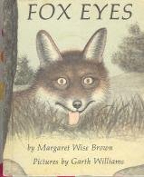 Fox Eyes Hardcover Margaret Wise Brown