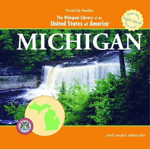 Michigan (Bilingual Library of the United States of America) (English and Sp…