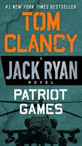 Patriot Games by Tom Clancy (2013, Mass Market)